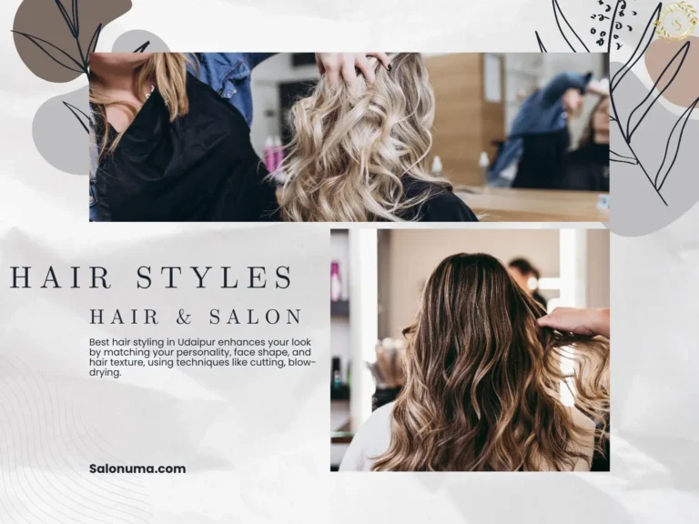 Best Hair Styling in Udaipur